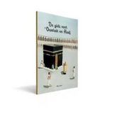 Kinderboek met Kaaba en rituelen illustratie uit De gids voor oemrah en Hadj Vrede Zij